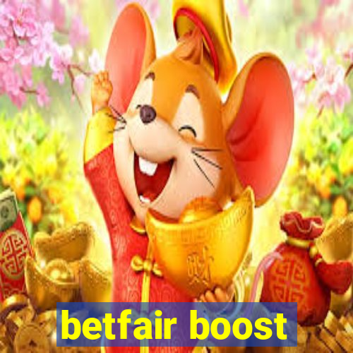 betfair boost